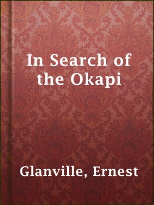 cover image of In Search of the Okapi